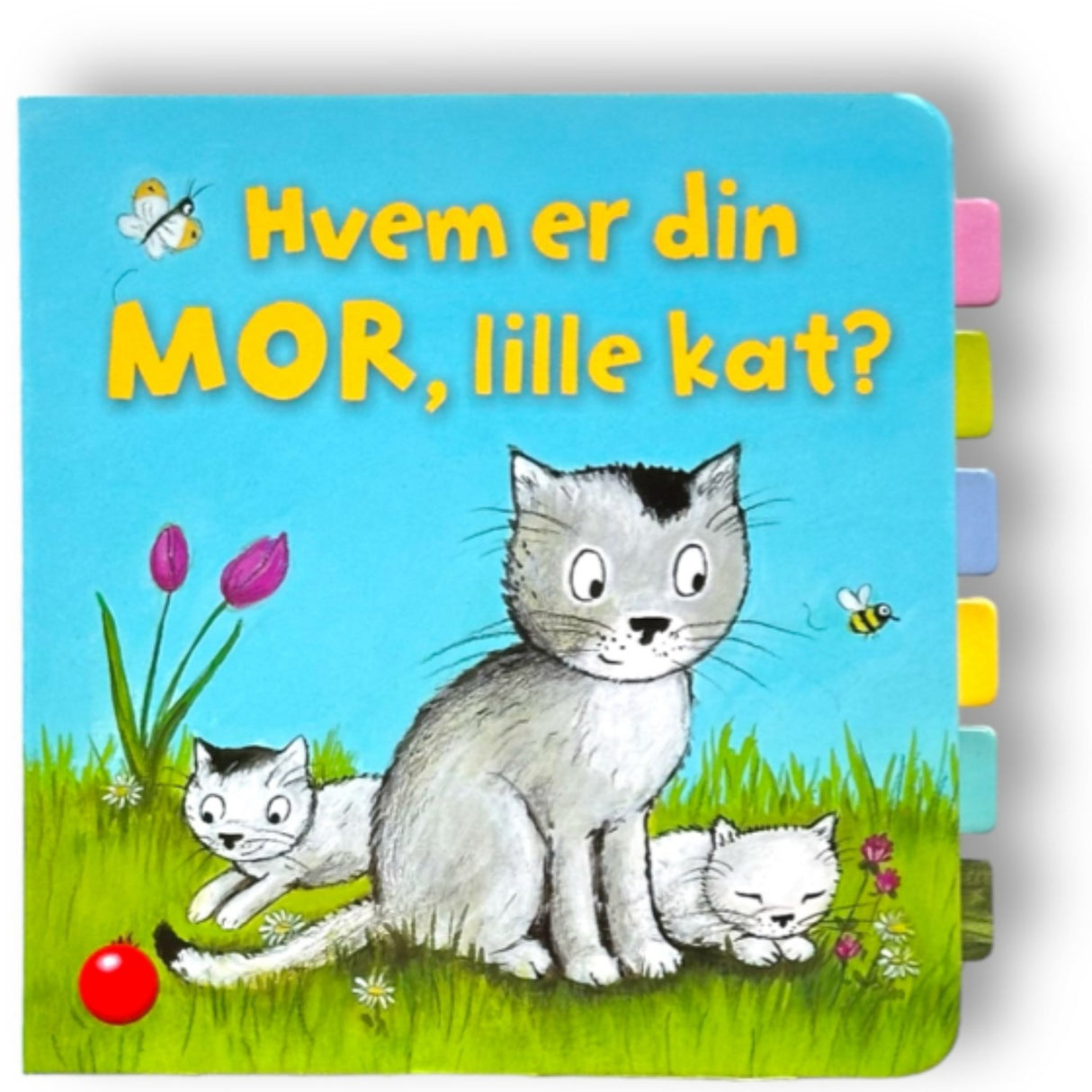 Forlaget Bolden Hvem Er Din Mor, Lille Kat?