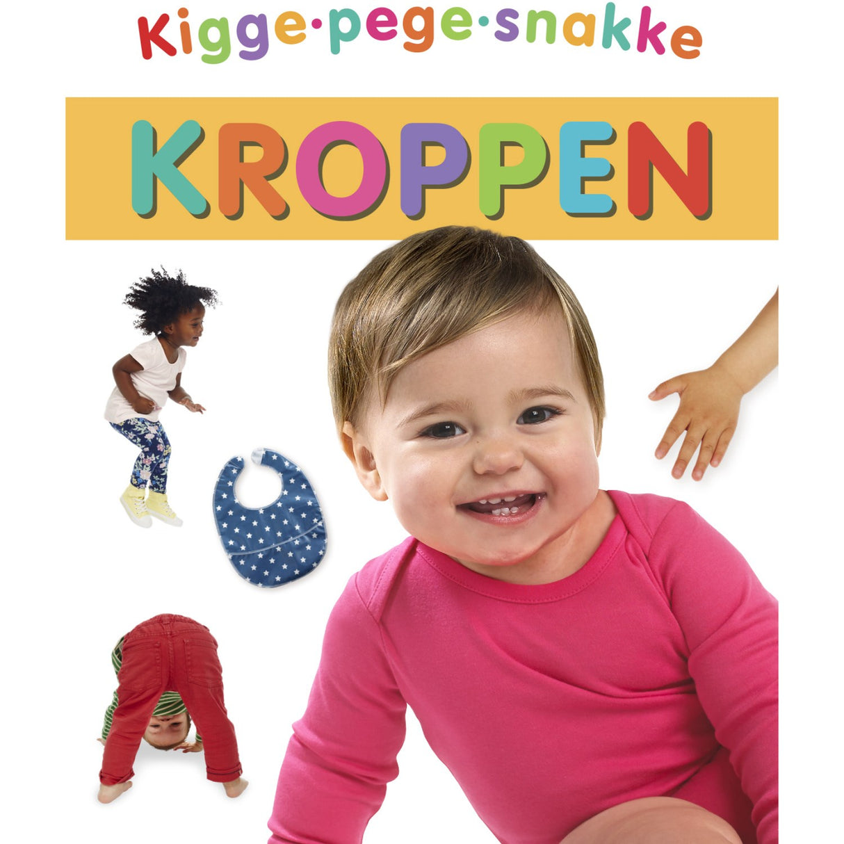 Forlaget Tukan Kigge-Pege-Snakke: Kroppen