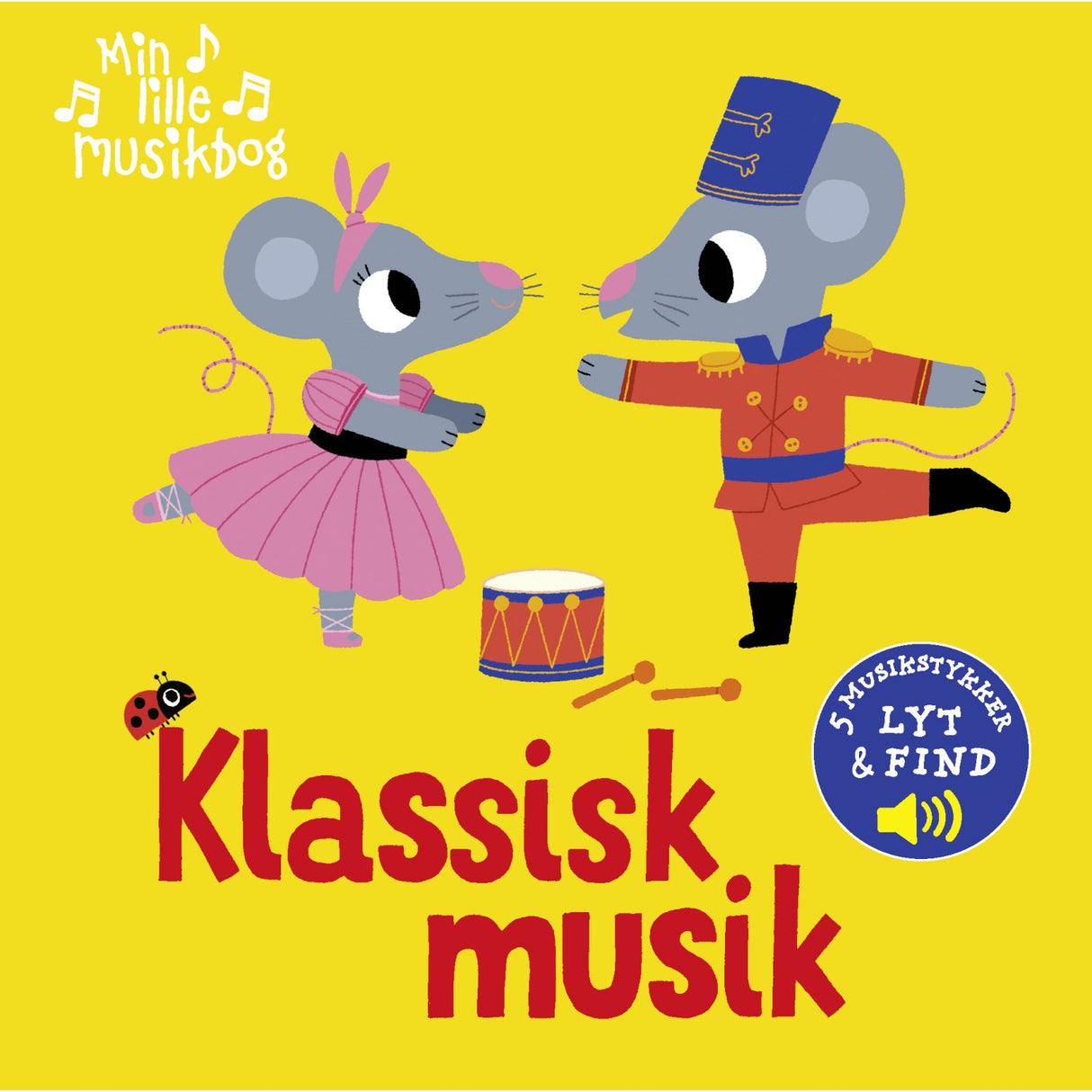 Forlaget Tukan Min Lille Musikbog: Klassisk Musik
