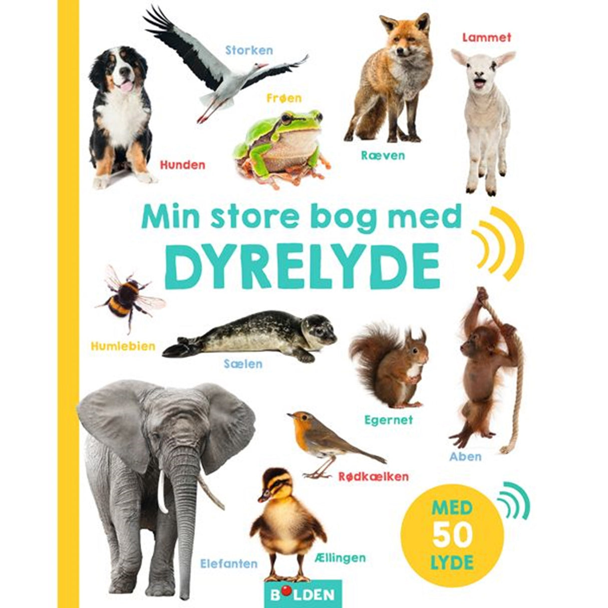 Forlaget Bolden Min Store Bog Med Dyrelyde