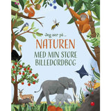 Forlaget Bolden Jeg Ser På: Naturen Med Min Store Billedordbog