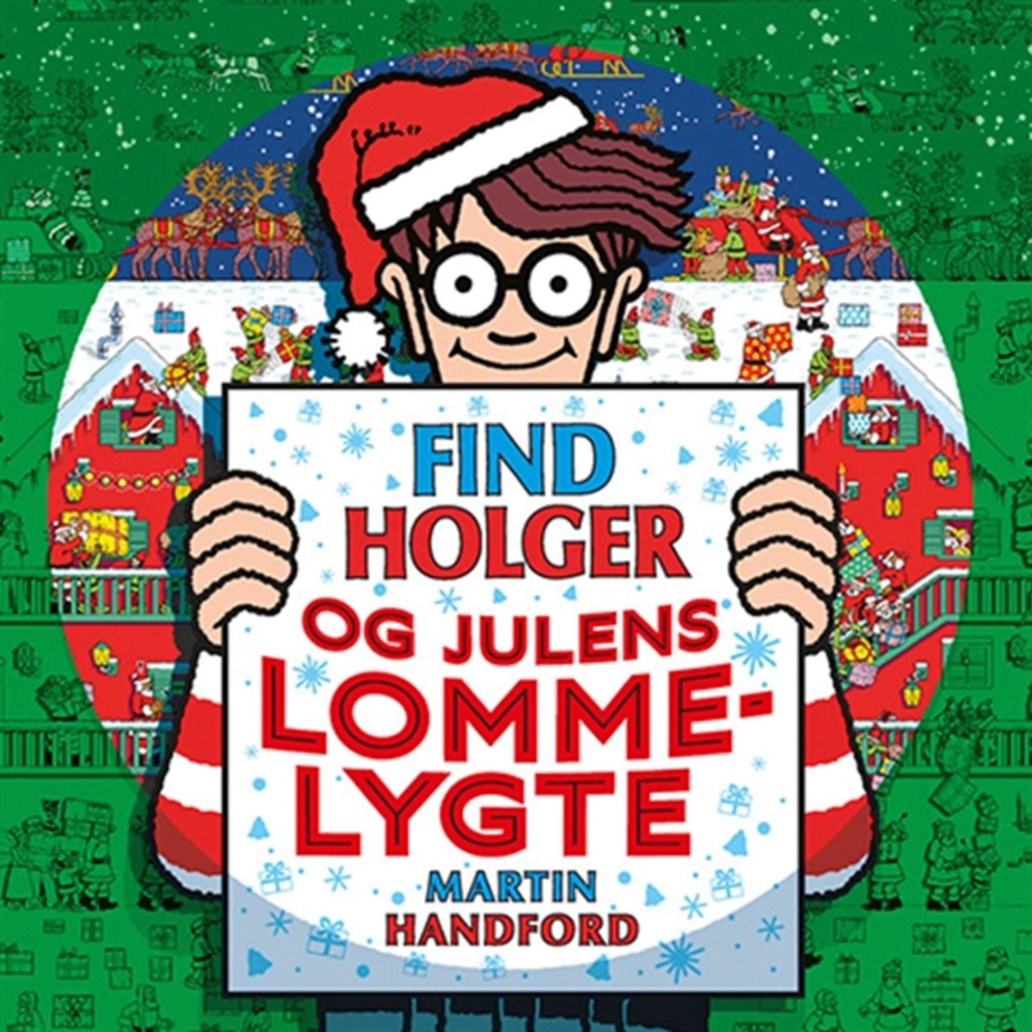 Alvilda Find Holger - Og Julens Lommelygte