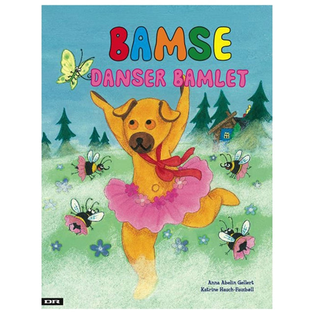 Forlaget Carlsen Bamse Danser Bamlet